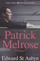 Patrick Melrose. Volume 2