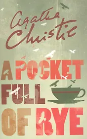 A Pocket Full of Rye