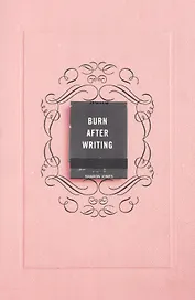 Burn After Writing