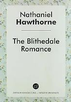 The Blithedale Romance