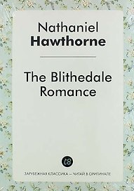 The Blithedale Romance