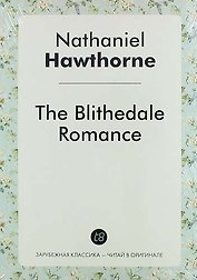 The Blithedale Romance