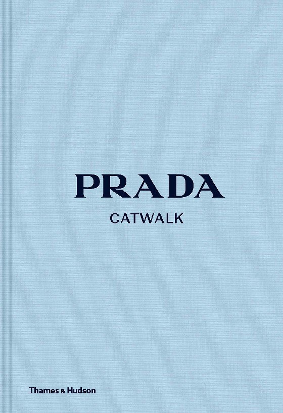

Prada Catwalk: The Complete Collections