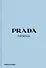 Prada Catwalk: The Complete Collections - 0