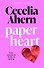 Paper Heart (Cecelia Ahern) Бумажное сердце (Сесилия Ахерн) /Книги на английском языке - 0