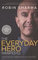 The Everyday Hero Manifesto