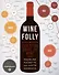 Wine Folly: The Essential Guide to Wine - 0