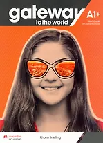 Gateway to the World A1. Workbook with Digital Workbook