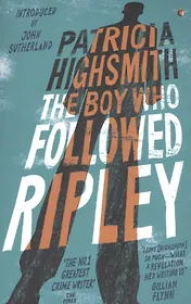 The Boy Who Followed Ripley