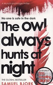 The Owl Always Hunts at Night (м) Bjork