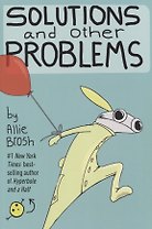 Solutions and Other Problems