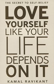 Love Yourself Like Your Life Depends on It