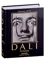 Salvador Dali. The Paintings (Bibliotheca Universalis)