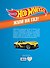 Hot Wheels. Лучшие коллекционные машинки - 1