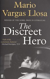 Discreet Hero, The, Vargas Llosa, Mario