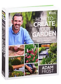 RHS How to Create your Garden