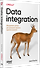 Data integration. Объединение данных для улучшения процесса принятия решений - 1