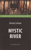 Mystic River / Таинственная река - 0