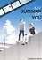 My Summer of You. Volume 1: The Summer of You - 0