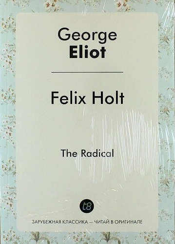 

Felix Holt
