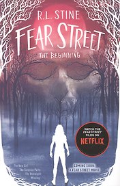 Fear Street the Beginning: The New Girl, The Surprise Party, The Overnight, Missing