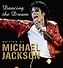 Dancing The Dream (Michael Jackson) Танец мечты (Майкл Джексон) / Книги на английском языке - 1