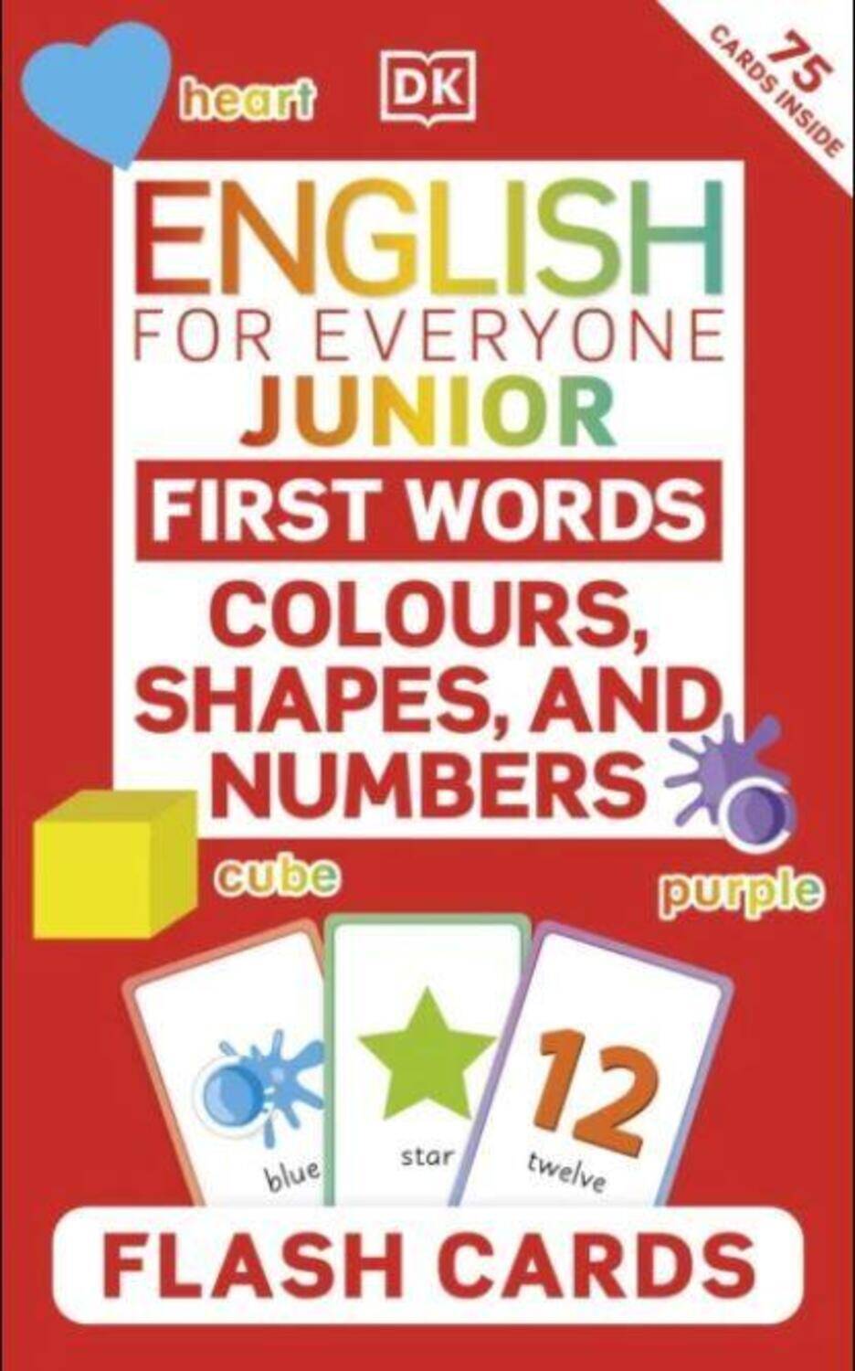 Обложка книги «Junior First Words Colours, Shapes, and Numbers. Flash Cards»