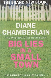 Big Lies in a Small Town