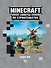 Советы по строительству. Первое знакомство. Неофициальное издание Minecraft - 0