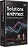 Solutions architect: Архитектура и проектирование ИТ-решений - 2