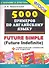 5000 примеров по английскому языку: Future Simple (Future Indefinite) - 0