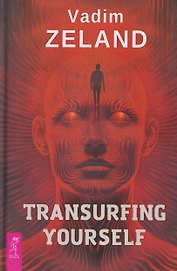 Transurfing Yourself / Трансерфинг себя