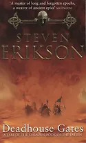 Deadhouse Gates