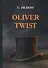 Oliver Twist = Приключения Оливера Твиста: роман на англ.яз - 0