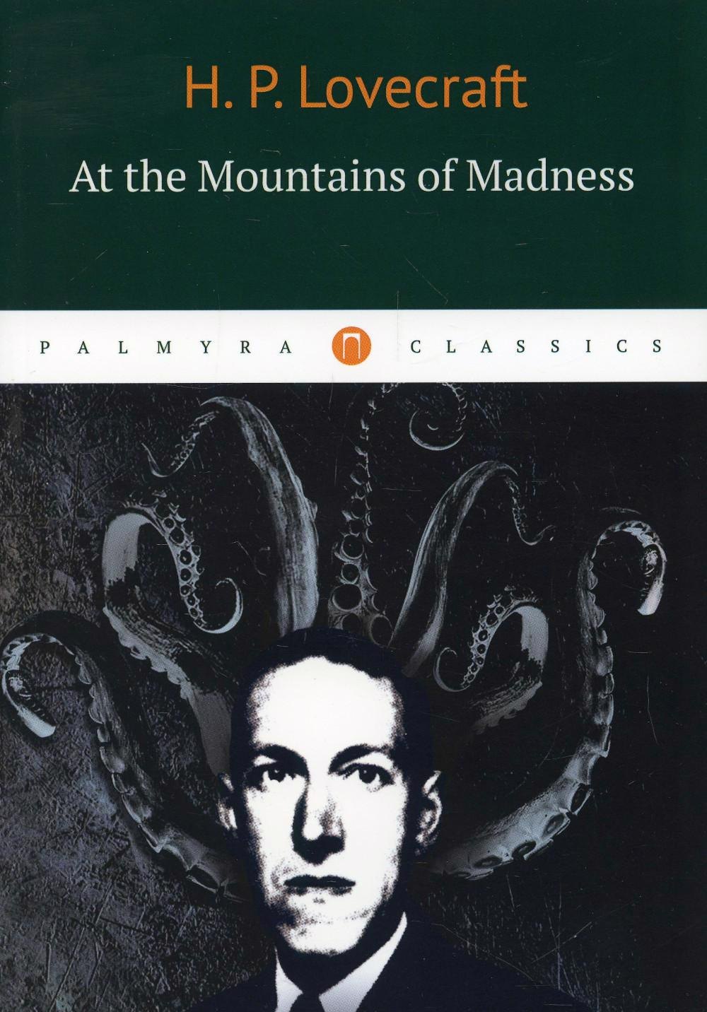 

At the Mountains of Madness