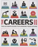 The Careers Handbook: The ultimate guide to planning your future