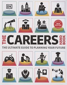 The Careers Handbook: The ultimate guide to planning your future