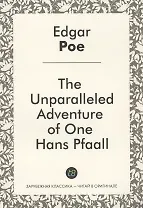The Unparalleled Adventure of One Hans Pfaall