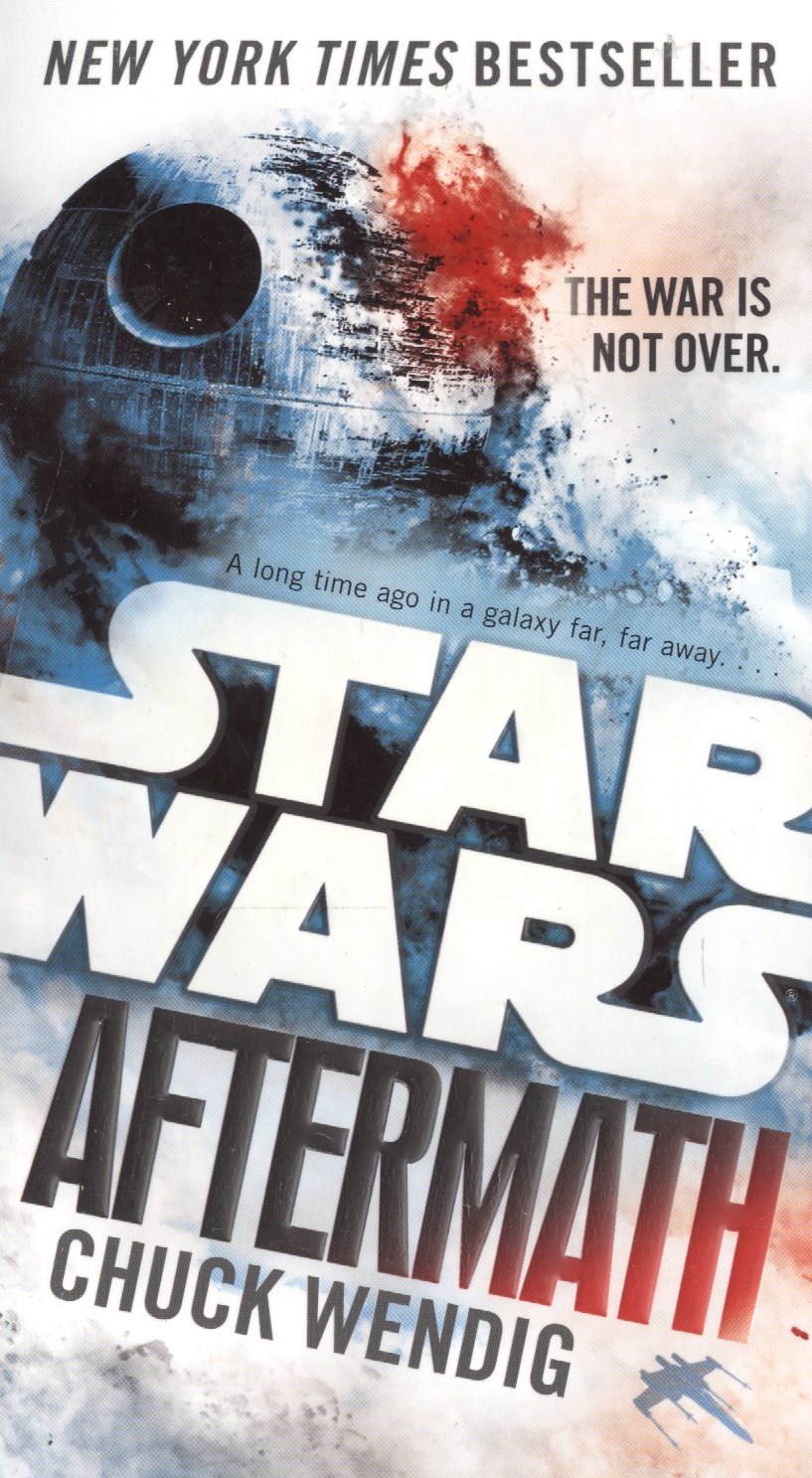 

Star Wars. Aftermath. Book One of The Aftermath Trilogy
