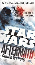 Star Wars. Aftermath. Book One of The Aftermath Trilogy