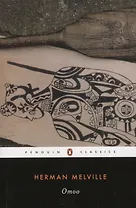 Omoo: A Narrative of Adventures in the South Seas