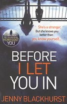 Before I Let You In