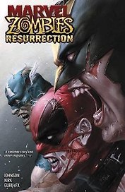 Marvel Zombies. Resurrection