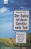 Der Dativ ist dem Genitiv sein Tod - 0