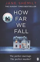 How Far We Fall