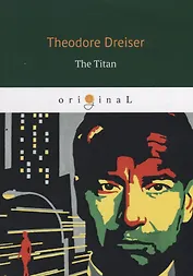 The Titan = Титан: кн. на англ.яз.