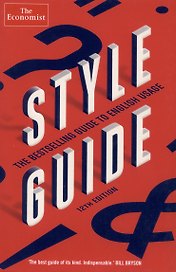 The Economist Style Guide. 12th Edition
