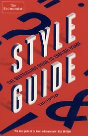 The Economist Style Guide. 12th Edition