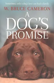 A Dog’s Promise