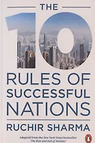 The 10 Rules of Successful Nations